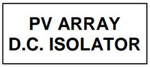 PV Array DC Isolator sign